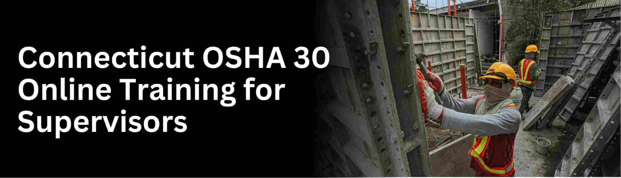 Know about osha connecticut 40 hour construction and general training