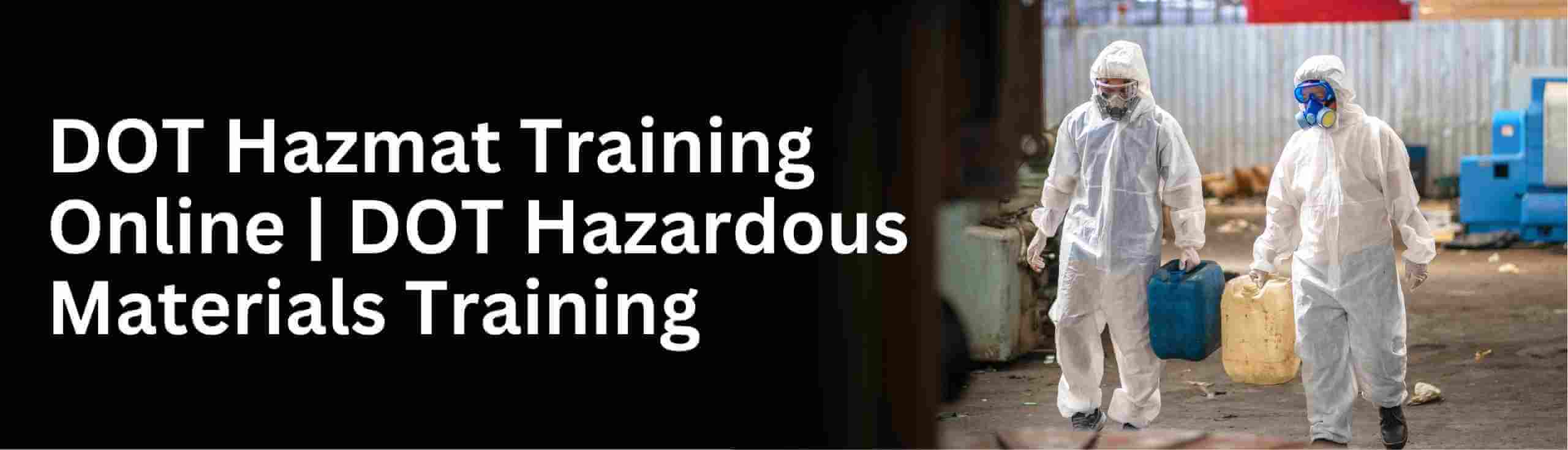 DOT Hazmat training suite provides workers with an understanding